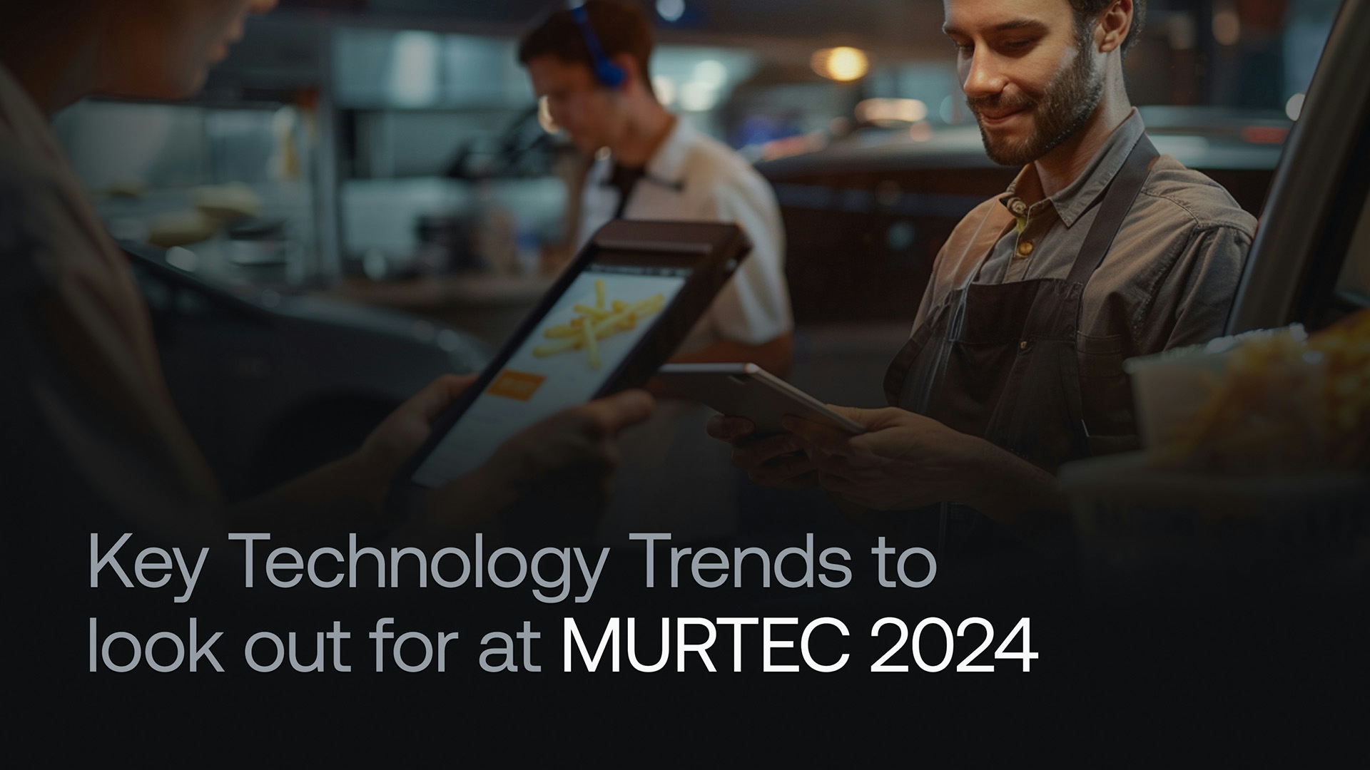 key-technology-trends-to-look-out-for-at-murtec-2024